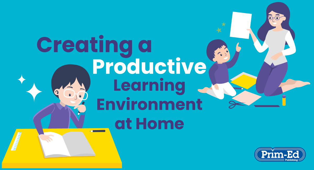 Creating a productive learning environment at home