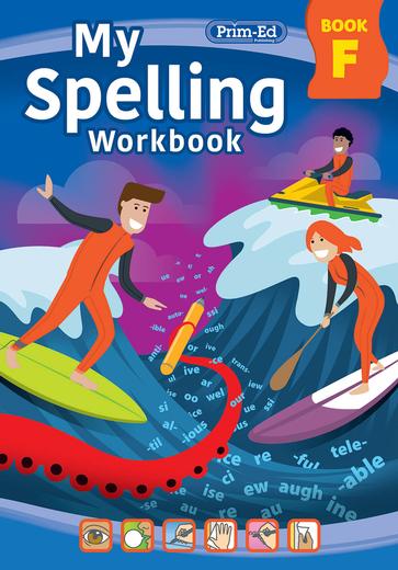 My Spelling Workbook Book F English Year 6 Primary 7 My Spelling Workbook Book F English Year 6 Primary 7