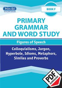 Primary Grammar and Word Study | Figures of Speech | Book F