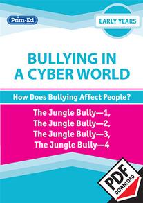 Bullying in a Cyber World - How does Bullying affect people?: Early Years Unit