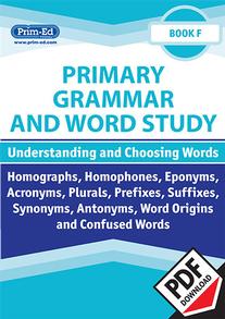 Primary Grammar and Word Study: Book F —Understanding and Choosing Words eBook